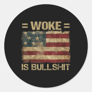 Sticker Rond Woke Est Amusant Trump Anti Woke