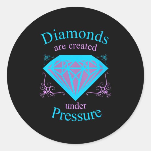 Sticker Rond Womens Diamonds Are D Under Pressure - Motivationa (Devant)