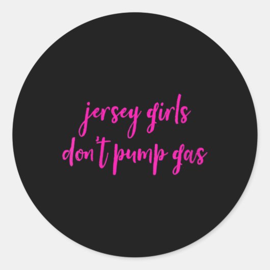 Sticker Rond Womens Funny New Jersey Women, Jersey Girls Don't (Devant)