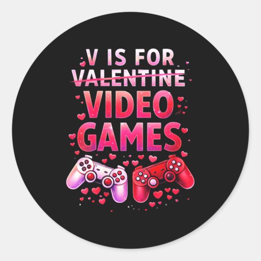 Sticker Rond Women's V Is For Video Games Funny Valentines Game (Devant)
