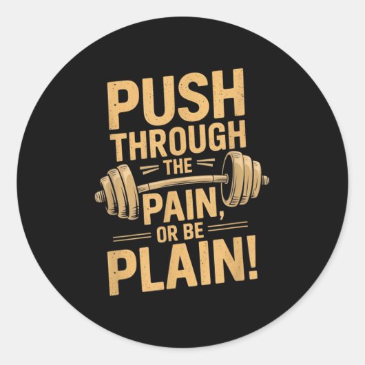 Sticker Rond Workout Motivation Quote - Puhrough The Pain  (Devant)