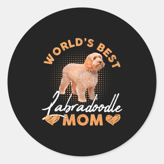 Sticker Rond Worlds Labradoodle Mom Dog Funny  (Devant)