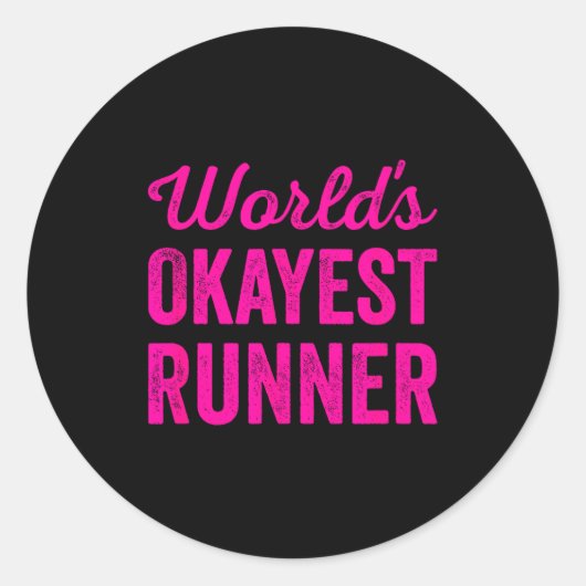 Sticker Rond Worlds Okayest Runner Funny Sarcastic Running Srts (Devant)
