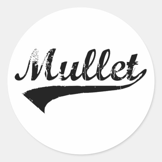 Sticker Rond Wort out Mullet (Devant)