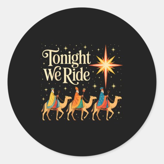 Sticker Rond Xmas Men Women Nativity Three Wise Men Tonight We  (Devant)