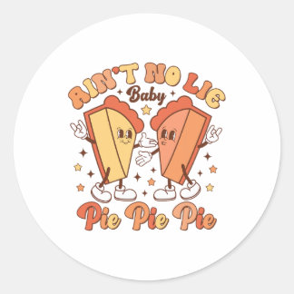 Sticker Rond Y a Pas de Mensonge