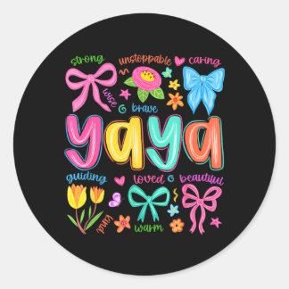 Sticker Rond Yaya Bow a aimé belle journée mignonne et drôle de
