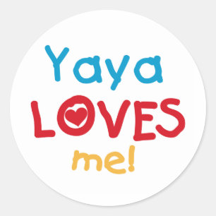 Sticker Rond Yaya m'aime des T-shirts et des cadeaux