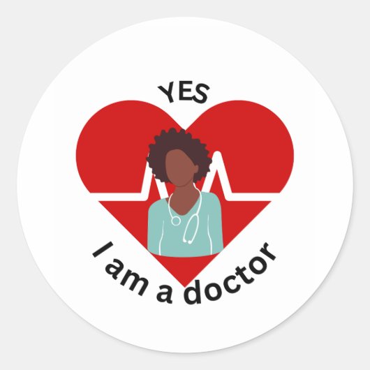 Sticker Rond Yes, I'm a Doctor (Devant)