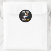 Sticker Rond Yes You Pelican Waterbird School Motivation Teache (Sac)