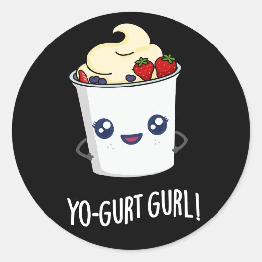 Sticker Rond Yo-gurt Gurl Funny Yaourt Pun Dark BG (Devant)