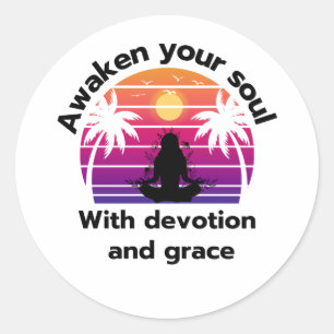 Sticker Rond Yoga : Réveillez votre âme avec dévouement et grâc