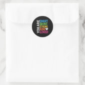 Sticker Rond You Are Smart Brave Strong Kind Loved Motivation T (Sac)