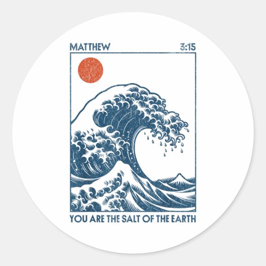 Sticker Rond You Are The Salt Of The Earth (Devant)