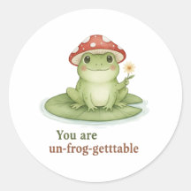 You Are Un-frog-gettable Cottagecore Frog Mushroom