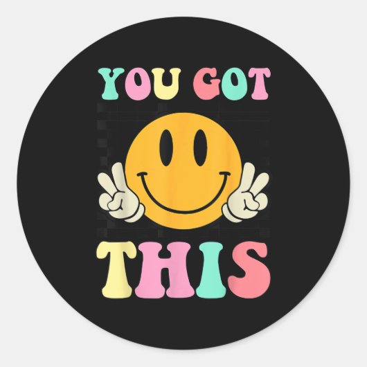 Sticker Rond You Got This Retro Smile Motivational Testing Day (Devant)