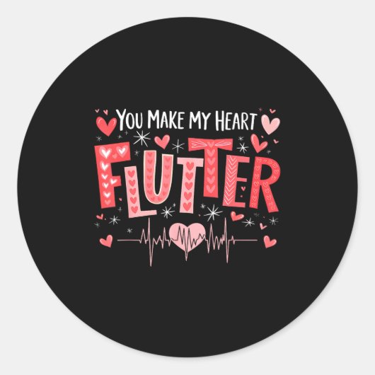 Sticker Rond You Make My Heart Flutter Cardiac Nurse Valentine  (Devant)