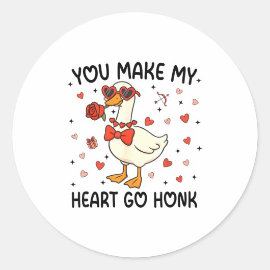 Sticker Rond You Make My Heart Go Honk Funny Valentine Silly Go (Devant)