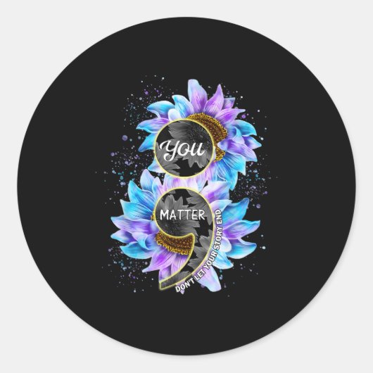 Sticker Rond You Suicide Prevention Awareness Semicolon Sunflow (Devant)
