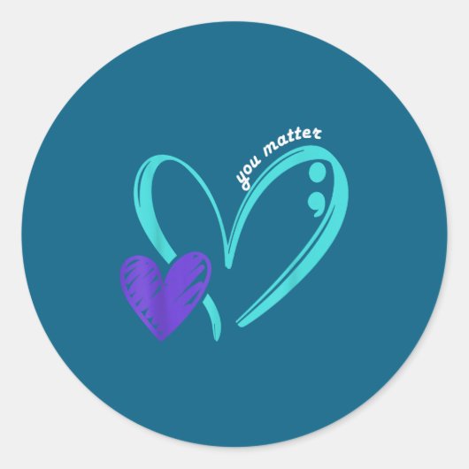 Sticker Rond You Suicide Prevention Awareness Teal Purple Heart (Devant)