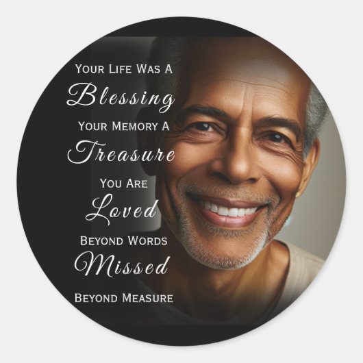 Sticker Rond Your Life was a Blessing Photo Memorial (Devant)