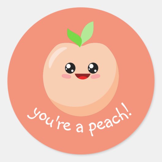 Sticker Rond You're a peach ! (Devant)