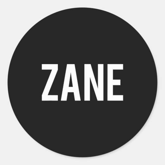 Sticker Rond Zane - Cool New Funny Name Fan Gift Tee  (Devant)