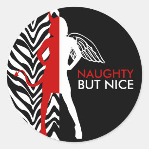 Sticker Rond Zebra Print Naughty Mais Nice