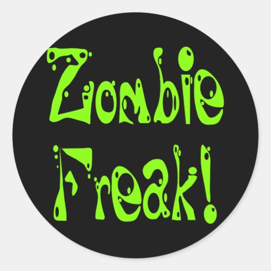 Sticker Rond Zombie Freak # 9 (Devant)