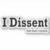 Sticker Ruth Bader Ginsburg - Je ne suis pas d'accord (Devant)