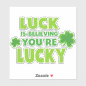 Sticker Saint Patrick's Day, la chance, croire que vous êt (Feuille)