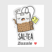 Sticker Sal-tea Funny Tea Pun (Feuille)
