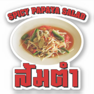 Sticker Salade de Papaya épicé [Som Tam] ... Thai Lao Fo