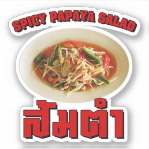 Sticker Salade de Papaya épicé [Som Tam] ... Thai Lao Food