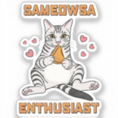 Sticker Sameowsa Enthousiaste | (Recto)