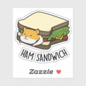 Sticker Sandwich au jambon Funny Hamster Pun (Feuille)