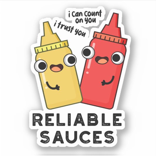 Sticker Sauces Fiables Funny Food Pun (Devant)