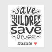 Sticker Sauver les enfants, sauver des vies (Feuille)