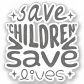 Sticker Sauver les enfants, sauver des vies (Recto)