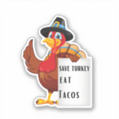 Sticker Sauvez la Turquie Mangez des Tacos (Devant)