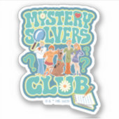 Sticker Scooby-Doo & Gang "Mystery Solvers Club" (Devant)