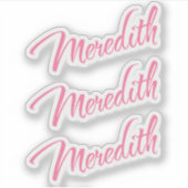 Sticker Script cursif Meredith en rose x3 (Devant)