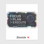 Sticker Se concentrer Planifier Exécuter Sans Excuses | Mo (Feuille)