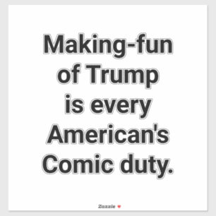 Sticker Se moquer de Trump ! Bande dessinée Hankamer Artju