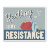 Sticker Se reposer est ma résistance Compact Rectangle (Devant)