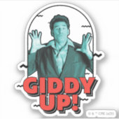 Sticker Seinfeld | Kramer - Giddy Up! (Devant)