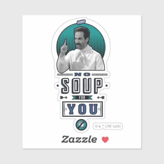 Sticker Seinfeld | Pas De Soupe Pour Vous Graphique (Feuille)