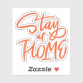 Sticker Séjournez à la maison (Feuille)