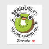 Sticker Sérieusement, tu me rends un drôle de jeu de fruit (Feuille)