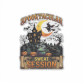 Sticker Session de sudation Spooktacular Maison hantée Sor (Devant)